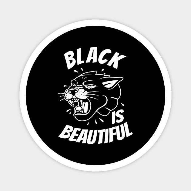 Black Is Beautiful Panther Black Cat Magnet by Foxxy Merch